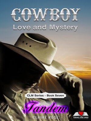 cover image of Cowboy Love and Mystery     Book 7--Tandem